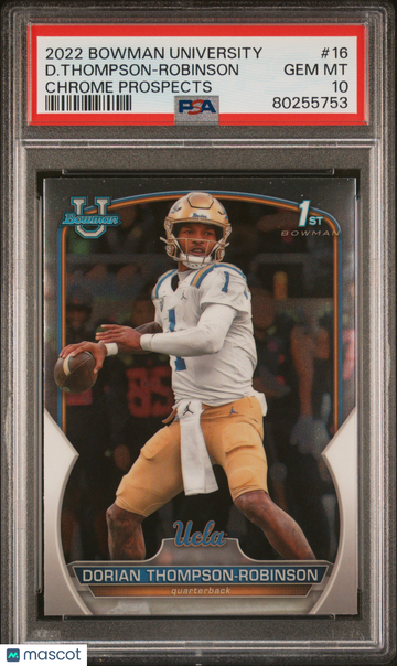 2022 Bowman University Chrome Prospects D. Thompson-Robinson #16 PSA 10