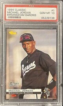 1994 Classic 1 Michael Jordan Birmingham Barons PSA 10 Gem Mint