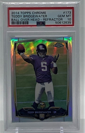 2014 Topps Chrome Teddy Bridgewater RC Refractor PSA 10