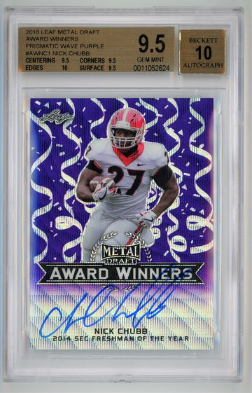 2018 Leaf Metal Draft Award Winners Prismatic Wave Purple Auto /15 Nick Chubb BGS 9.5 w 10 Autograph Pop 2 !!!