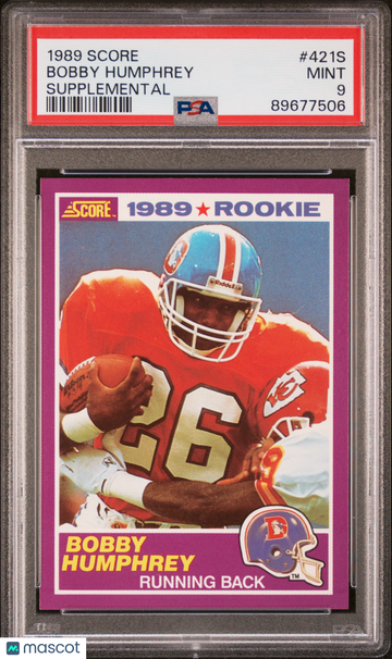 1989 Score Supplemental Bobby Humphrey #421S PSA 9