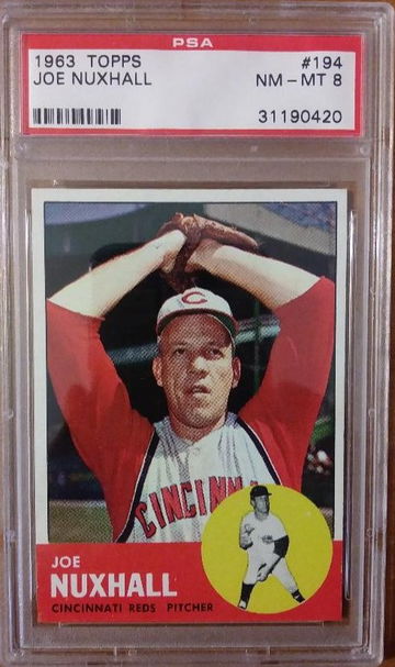 1963 Topps #194 Joe Nuxhall PSA 8 TOUGH!