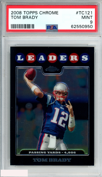 2008 TOPPS CHROME TOM BRADY #TC121 NEW ENGLAND PATRIOTS PSA 9 MINT