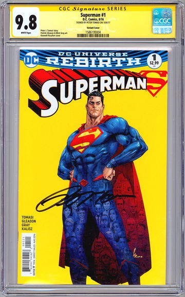 SUPERMAN REBIRTH #1 CGC-SS 9.8 ROCAFORT VARIANT *SIGNED BY PETER TOMASI* 2016