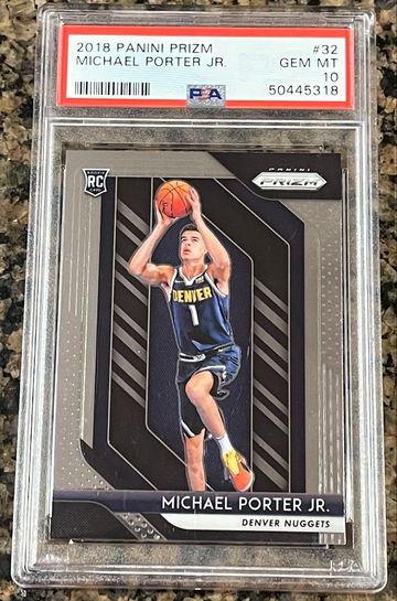 2018 Panini Prizm Michael Porter Jr. ROOKIE NUGGETS RC #32 PSA 10 GEM MINT