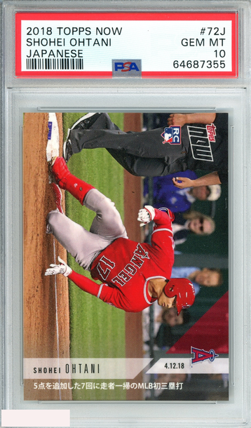 2018 TOPPS NOW SHOHEI OHTANI #72J JAPANESE ROOKIE PSA 10 GEM MT