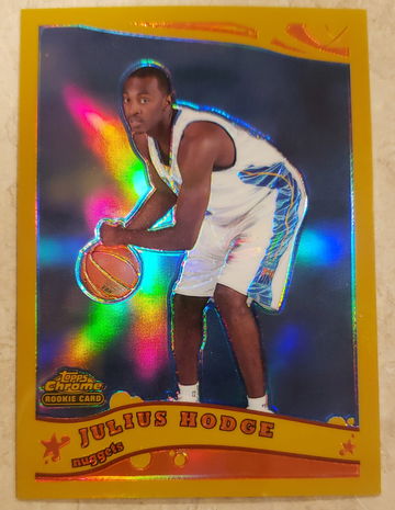 Julius Hodge RC 2005 Topps Chrome Gold Refractor /99