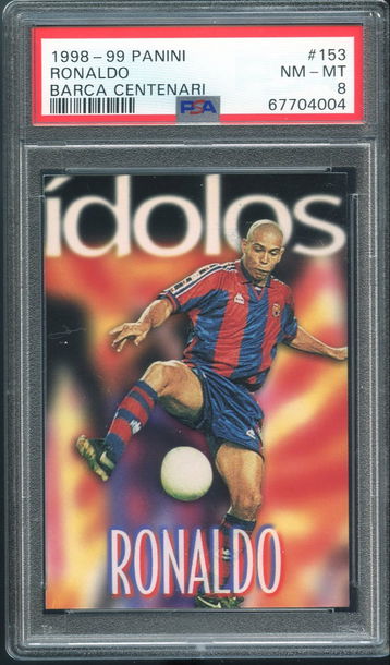 1998-1999 Panini Barca Centenari Idolos Ronaldo #153 PSA 8 Barcelona