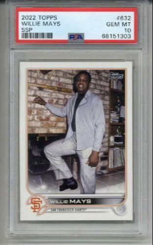 2022 TOPPS #632 WILLIE MAYS CARD SAN FRANCISCO GIANTS PSA 10 SSP VERY LOW POP