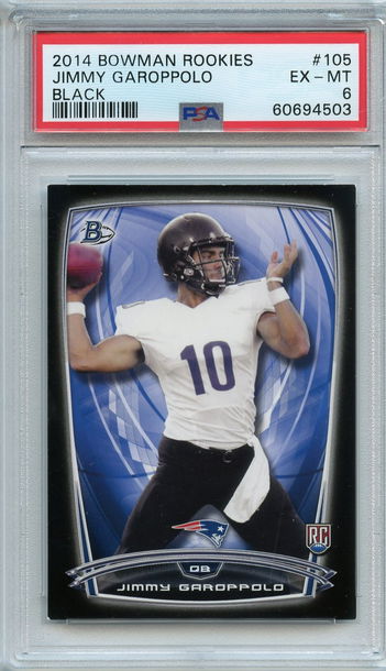2014 Bowman Black #R105 Jimmy Garoppolo PSA 6