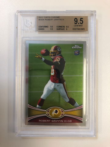 2012 Topps Chrome - Robert Griffin III - Rookie Base BGS 9.5 Gem Mint