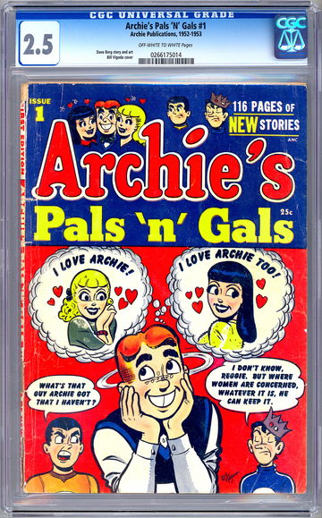 ARCHIE’S PALS N’ GALS #1 CGC 2.5 HTF GOLDEN AGE CLASSIC BILL VIGODA COVER 1952