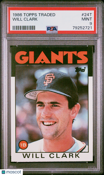 1986 Topps Traded Will Clark #24T PSA 9