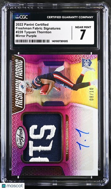 2022 Panini Certified Tyquan Thornton #228 Mirror Purple Freshman Fabric Signatures CGC 7