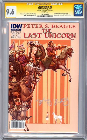 THE LAST UNICORN #3 CGC-SS 9.6 *SIGNED BY 1968 AUTHOR PETER S. BEAGLE* IDW 2010