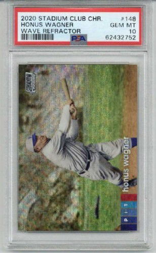 2020 TOPPS STADIUM CLUB CHROME WAVE REFRACTOR #148 HONUS WAGNER PSA 10