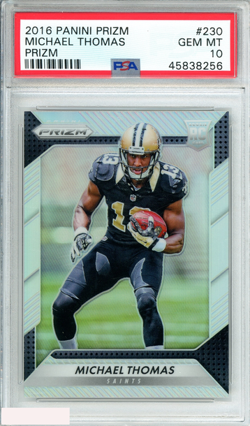 2016 PANINI PRIZM MICHAEL THOMAS #230 PRIZM SAINTS ROOKIE RC PSA 10 GEM MT