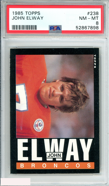1985 TOPPS JOHN ELWAY #238 DENVER BRONCOS HOF 2ND YEAR PSA 8 NM-MT