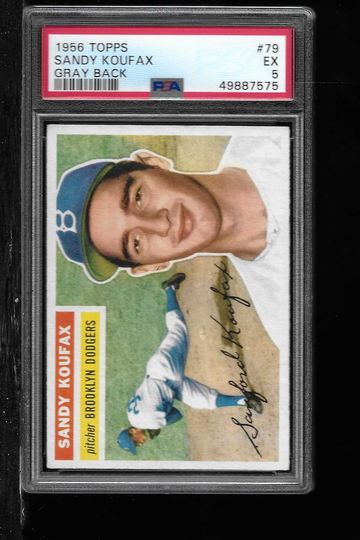 1956 TOPPS SANDY KOUFAX GRAY BACK PSA 5