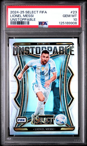 2024-25 PANINI SELECT FIFA UNSTOPPABLE LIONEL MESSI PRIZM #23 PSA 10