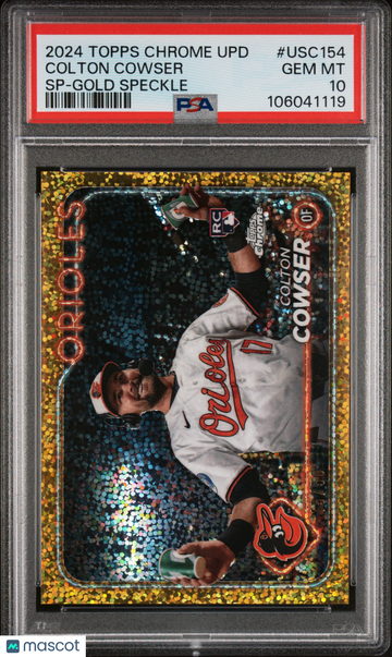 2024 Topps Chrome Update Colton Cowser #USC154 SP Gold Speckle /50 PSA 10