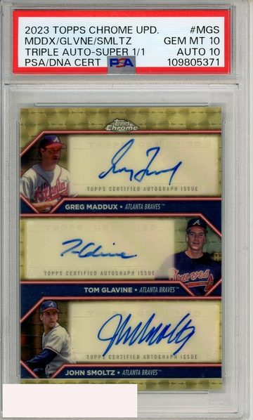 2023 TOPPS CHR UPD TRIP AUTOS MADDUX GLAVINE SMOLTZ #MGS SUPERF PSA 10 AUTO 10