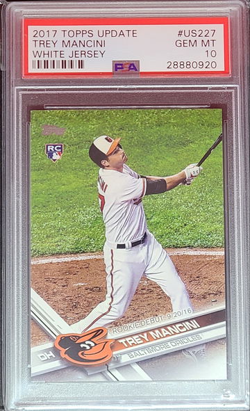 2017 Topps Update #US227 Trey Mancini RC White Jersey PSA Gem Mint 10