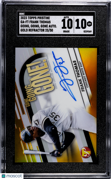 2023 Topps Pristine Frank Thomas #GA-FT Going, Going, Gone Autograph Gold Refractor SGC 10 Auto 10