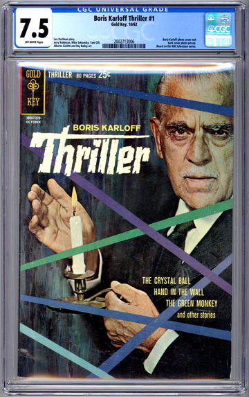 BORIS KARLOFF’S THRILLER #1 CGC 7.5 CULT 1960'S TV HORROR SERIES GOLD KEY 1962