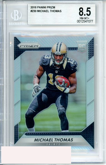 2016 PANINI PRIZM MICHAEL THOMAS #230 SAINTS ROOKIE RC BGS 8.5