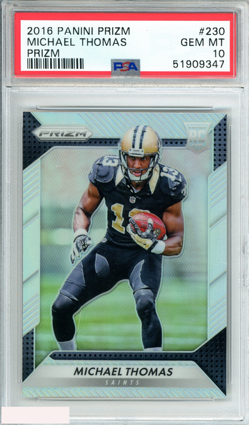 2016 PANINI PRIZM MICHAEL THOMAS #230 PRIZM ROOKIE SAINTS RC PSA 10 GEM MT