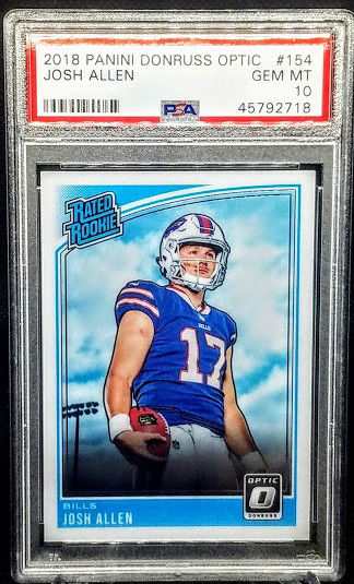 Josh Allen 2018 Panini Donruss Optic RC Rookie # 154 Graded PSA Gem Mint 10