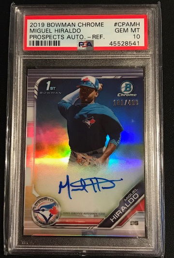 Miguel Hiraldo Chrome Refractor Auto PSA 10
