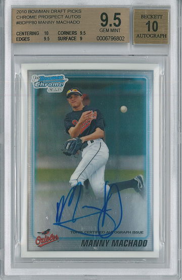 2010 Bowman Draft Manny Machado #BDPP80 BGS 9.5 Auto 10