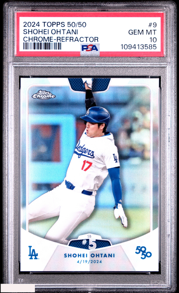 2024 TOPPS 50 50 SHOHEI OHTANI #9 CHROME REFRACTOR DODGERS PSA 10 GEM MT