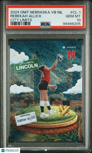 2024 Onit University Of Nebraska Nil Volleyball City Limits Rebekah Allick #CL-1 PSA 10