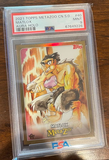 Metazoo Topps Series 0 Matlox Aura Holo Foil #40 PSA 9 Mint