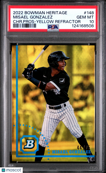 2022 Bowman Heritage Chrome Prospects Misael Gonzalez #148 CHR. Pros Yellow Refractor PSA 10