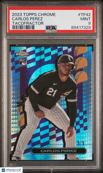 2023 Topps Chrome Tacofractor Carlos Perez #TF42 /5 PSA 9
