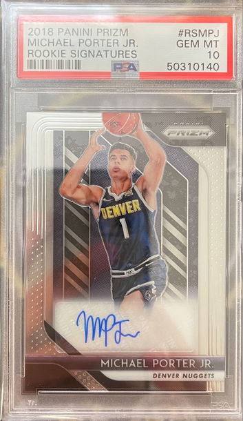 2018 Prizm Michael Porter Jr. Rookie Signatures PSA 10