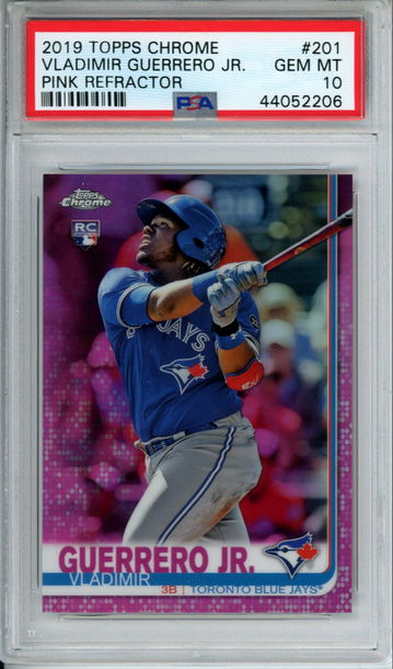 VLADIMIR GUERRERO JR 2019 Topps Chrome #201 Pink Refractor Rookie PSA 10 GEM Mint