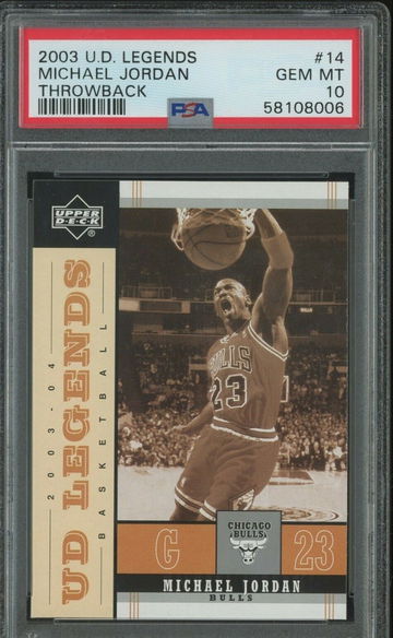 2003 Upper Deck UD Legends Throwback 14 Michael Jordan Chicago Bulls PSA 10 Gem Mint