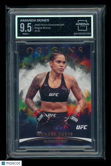 2022 Panini Chronicles UFC Origins Bronze Amanda Nunes #131 Arena Club 9.5