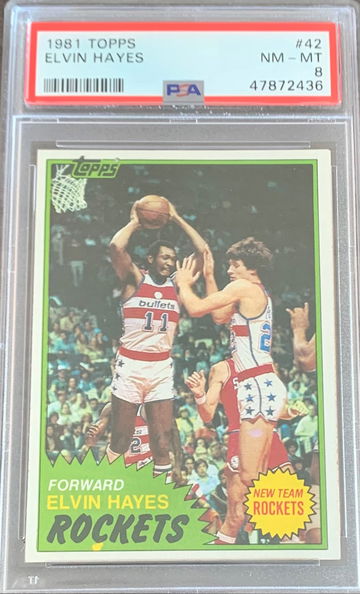1981-82 Topps Basketball Card #42 Elvin Hayes Graded PSA 8 NM-MT  1981 New Label