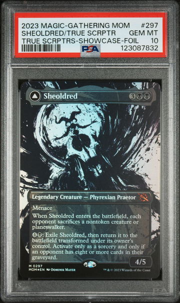 2023 Magic the Gathering March of the Machine Showcase-Foil Sheoldred/The True Scriptures #297 PSA 10