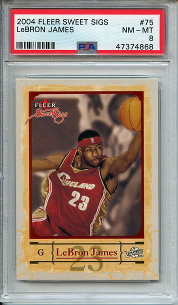 LeBron James 2004-05 Fleer Sweet Sigs #75 PSA 8 Near Mint-Mint! 4868