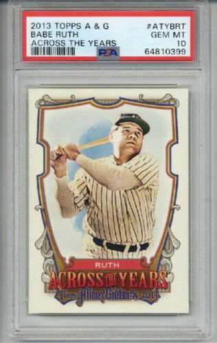 2013 TOPPS ALLEN & GINTER ACROSS THE YEARS BABE RUTH CARD YANKEES PSA 10