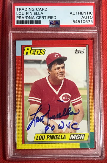 Lou Piniella Auto w/inscription 90 WSC PSA/DNA