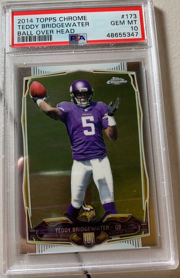 2014 Topps Chrome Teddy Bridgewater PSA 10 RC