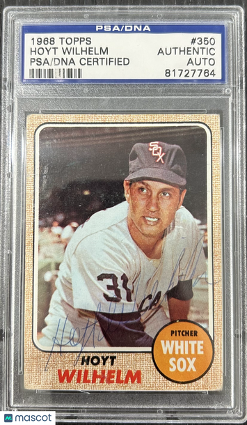 1968 Hoyt Wilhelm #350 PSA Authentic